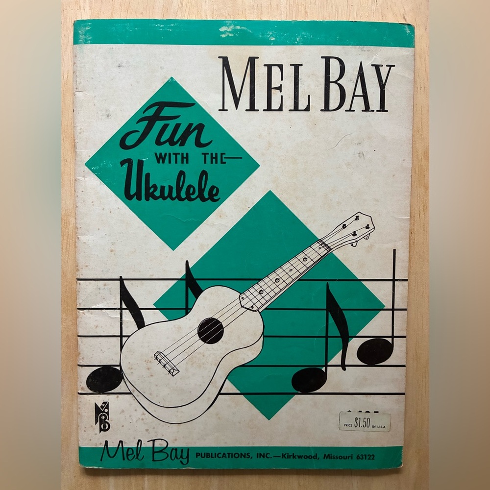 Mel Bay Fun With the Ukulele 1961 Vintage Music Instruction Songbook